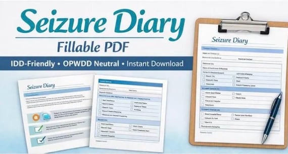Seizure Diary Log- Fillable Pdf | ID/DD Friendly | OPWDD Agency Neutral | Nursing documentation tool