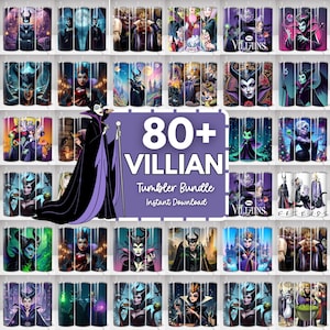 May include: A collection of tumbler designs featuring various villains. The image showcases a variety of colorful, detailed illustrations of iconic characters. The central image displays a woman in a black and purple gown. The text reads "80+ VILLIAN Tumbler Bundle Instant Download."