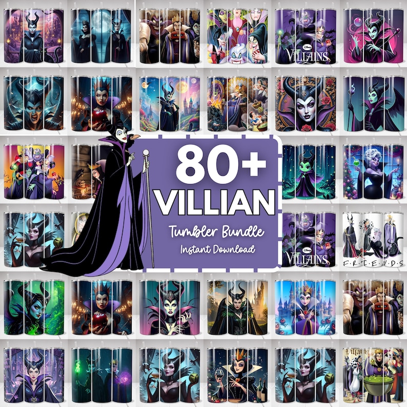 May include: A collection of tumbler designs featuring various villains. The image showcases a variety of colorful, detailed illustrations of iconic characters. The central image displays a woman in a black and purple gown. The text reads "80+ VILLIAN Tumbler Bundle Instant Download."
