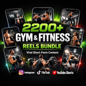 May include: A promotional image for a gym and fitness reels bundle. The image features several smartphones displaying workout videos. The text "2200+ GYM & FITNESS REELS BUNDLE" is prominently displayed, along with social media icons for Instagram, TikTok, and YouTube Shorts.