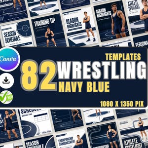 May include: A collection of 82 navy blue wrestling social media templates featuring athletes in singlets on a mat. The central graphic displays the text 82 WRESTLING NAVY BLUE with a Canva logo, a download icon, and a checkmark icon, sized 1080 x 1350 px.