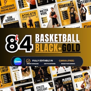 May include: A collection of 84 basketball-themed social media templates in black and gold. The designs feature text such as Scoring Highlight, Team Schedule, Athlete Spotlight, Match Week, Starting Lineup, Player Statistics, and Final Score.