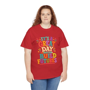 Build Futures Teacher Shirt, Back to School Educator Tee, Inspirational Typography T-Shirt image 6