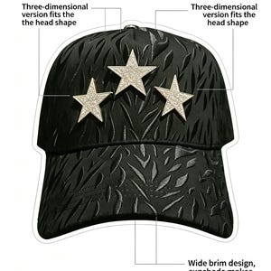 May include: Black baseball cap with a textured pattern and three star embellishments. The cap has a wide brim and text that reads "Three-dimensional version fits the head shape" and "Wide brim design, sunshade makes face look smaller."