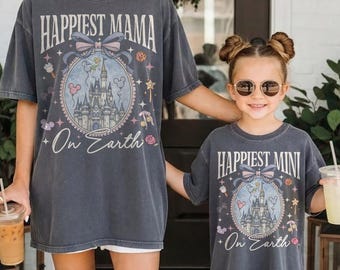 Coquette Bow Castle Happiest Mom On Earth Shirt, Disney Mom Shirt, Happiest Mama Mini On Earth, Happy Mother's Day Shirt, Mommy and Daughter