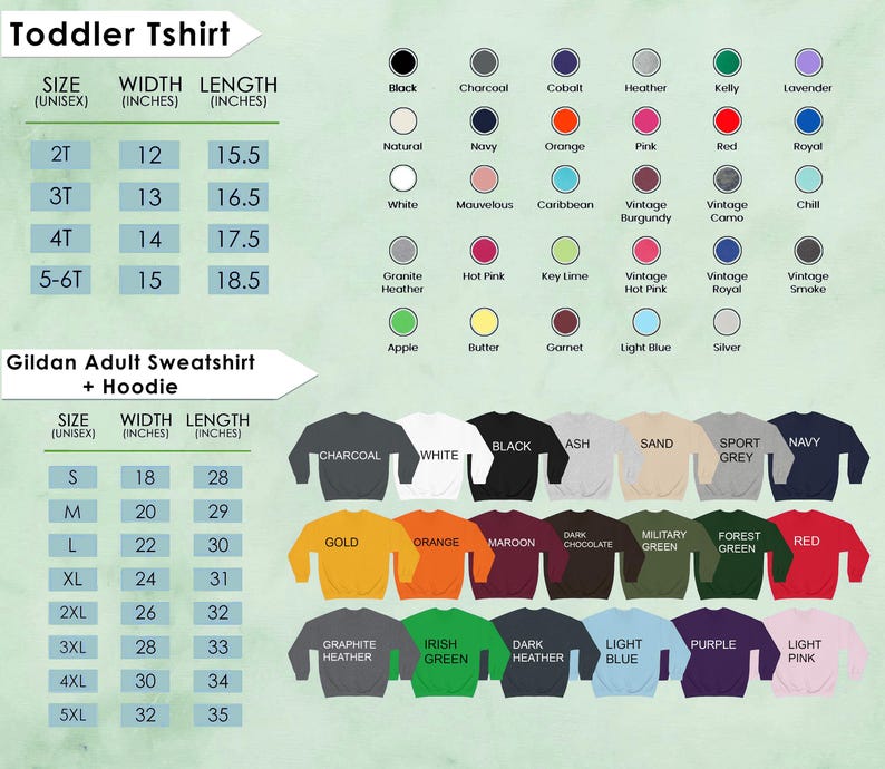 May include: A product catalog featuring toddler t-shirts and adult sweatshirts/hoodies. The size chart includes measurements in inches for width and length. Color options are displayed, including black, white, navy, and various other hues.