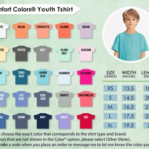 May include: A Comfort Colors&reg; Youth T-shirt color chart with various colors, including white, melon, and red. The chart also includes size measurements in inches for XS to XL sizes. A young person is wearing a turquoise t-shirt.