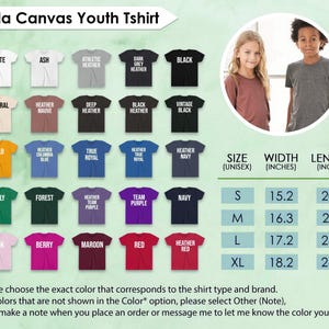 May include: A product image showcasing a variety of Bella Canvas Youth T-shirts in various colors, including white, black, and heather grey. The image also includes a size chart with measurements in inches, and two children modeling the shirts.