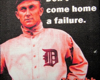 TY COBB QUOTE  - Success - Printed Patch - Sew On - Vest, Bag, Backpack, Jacket -p568