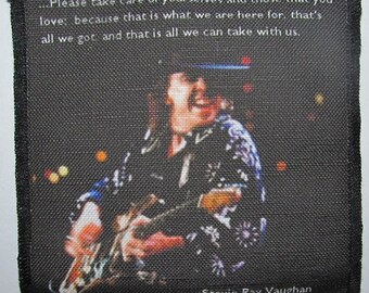 Stevie Ray Vaughan QUOTE - Family - Printed Sew On Patch  - Vest, Bag, Backpack, Jacket - p21