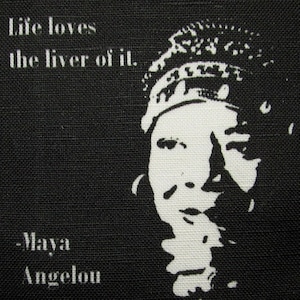 MAYA ANGELOU QUOTE - Live and Love Life - Printed Patch - Sew On