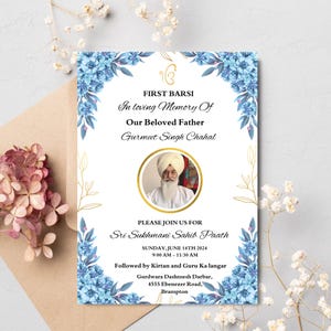 May include: A memorial invitation with a floral design. The text reads "First Barsi In loving Memory Of Our Beloved Father Gurmeet Singh Chahal." It includes a photo and details for a Sri Sukhmani Sahib Paath.