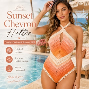May include: A crochet swimsuit featuring a chevron pattern in an ombre gradient of cream, peach, and orange. The halter-style garment has a keyhole neckline and a scalloped bottom edge. Text on the image reads Sunset Chevron Halter.