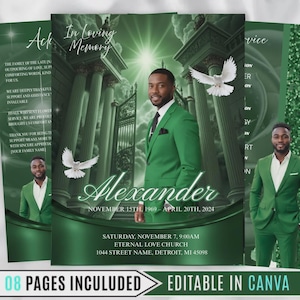 May include: A memorial service announcement with a photo of a man in a green suit, the name "Alexander", and dates. The design features a green and white color scheme, doves, and the text "In Loving Memory". Includes "08 Pages Included" and "Editable in Canva".