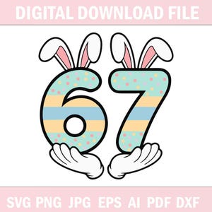Pode incluir: Arquivo de download digital com o número 67 com orelhas e mãos de coelho. Os números são decorados com um padrão de listras azul claro e amarelo e um padrão de bolinhas turquesa. O texto "DIGITAL DOWNLOAD FILE" está no topo.
