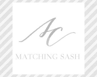 Add On - Matching Sash