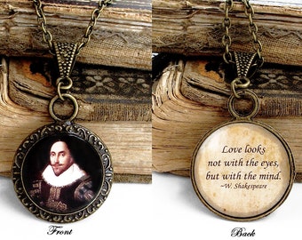 William Shakespeare Necklace - DOUBLE-SIDED Poetry Quote Pendant in Bronze or Silver - Shakespeare in Love