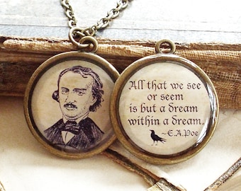 SALE - Edgar Allan Poe Necklace - DOUBLE-SIDED Poe Quote Necklace in Bronze or Silver - The Raven