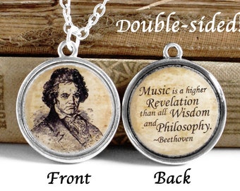 Beethoven Necklace - DOUBLE-SIDED Beethoven Quote Pendant in Bronze or Silver - Music Jewelry
