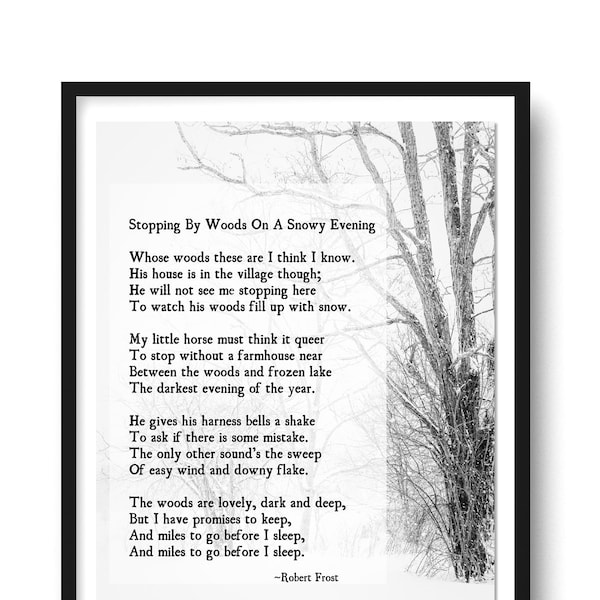 Stopping by Woods on a Snowy Evening, Robert Frost Poem, , Poetry Art Print,  Promises to Keep, Winter Wall Art, Farmhouse Decor, Unframed
