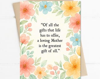 Mother's Day Card for Mom, Vintage Style Floral Greeting Card, Elegant Watercolor Flowers, Heartfelt Quote