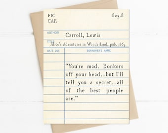 Alice in Wonderland Quote, You're Mad Bonkers, Lewis Carroll, Adventure Quote, Book Lover Gift Idea, Vintage Library Card
