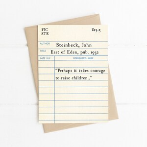 East of Eden Quote, John Steinbeck, Perhaps it Takes Courage to Raise Children, Vintage Library Card, Mothers Day Card, Card for Mom Mum