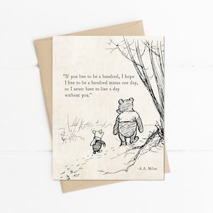 If You Live to be a Hundred Winnie the Pooh Quote Blank Notecard, AA Milne, Card for Her Him, Friendship Romantic Card, Book Quotes Card