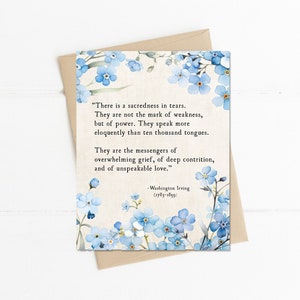 There is a Sacredness in Tears, Washington Irving Quote, Bereavement Sympathy Card, Funeral Poem, Loss of Parent Loved One, Condolence Card
