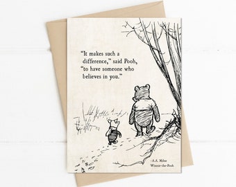 Winnie the Pooh Quote, Makes a Difference, Believes in You, AA Milne, Classic Winnie Pooh, Friendship Notecard, Best Friends Card