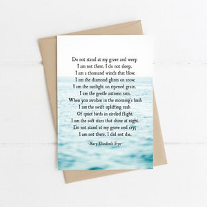 Sympathy Card, Do Not Stand at My Grave and Weep Poem, Mary Elizabeth Frye, In Loving Memory of Card, Bereavement Card