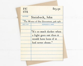 John Steinbeck Quote, It's So Much Darker When a Light Goes Out, Sympathy Condolence Card, Vintage Library Card, Bereavement Card