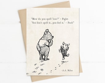 Winnie the Pooh Quote, How Do You Spell Love Quote, AA Milne Quote, Winnie Pooh Piglet, Friendship Best Friends Card, Thinking of You Card