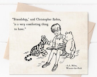Winnie the Pooh Quote, Friendship is a very comforting thing to have, AA Milne, Classic Winnie Pooh, Friendship Notecard, Best Friend Card