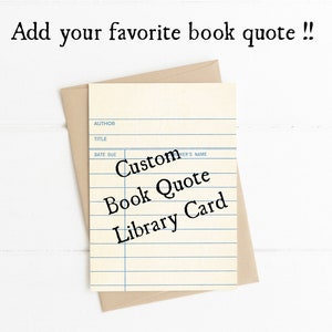 Custom Quote Library Card, Personalized Library Card, Book Lover Gift, Reader Gift, Book Quotes Card, Friendship Card