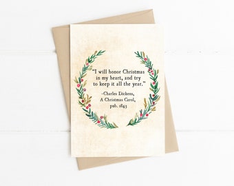Charles Dickens, Christmas Carol Quote, I Will Honor Christmas in my Heart, Literary Christmas Card, Bookish Holiday Cards
