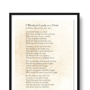 May include: A vintage, cream-colored print of the poem "I Wandered Lonely as a Cloud" by William Wordsworth. The poem is framed in a black frame and features the text of the poem in black ink.