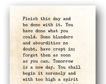 Ralph Waldo Emerson Quote, Finish This Day Quote Print, Graduation Grad Gift, Literary Wall Art Print, Inspirational Quote, Unframed