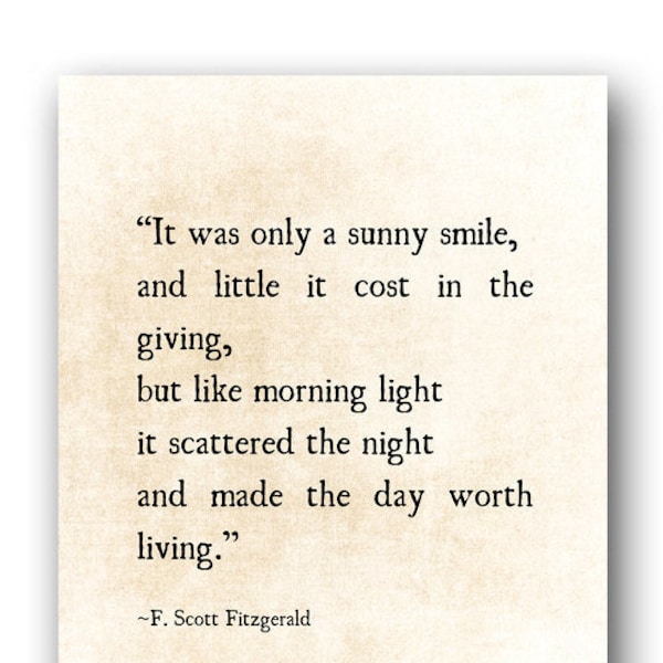 Sunny Smile F. Scott Fitzgerald Quote, Literary Art Print, Romantic Wall Art, Inspirational Quote Anniversary Gift, Fine Art Print, Unframed