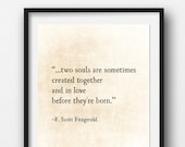 F. Scott Fitzgerald Quote, Two Souls,  Love Romantic Quote, Wedding Gift Idea, Anniversary Print Literary, Fine Art Print, Unframed