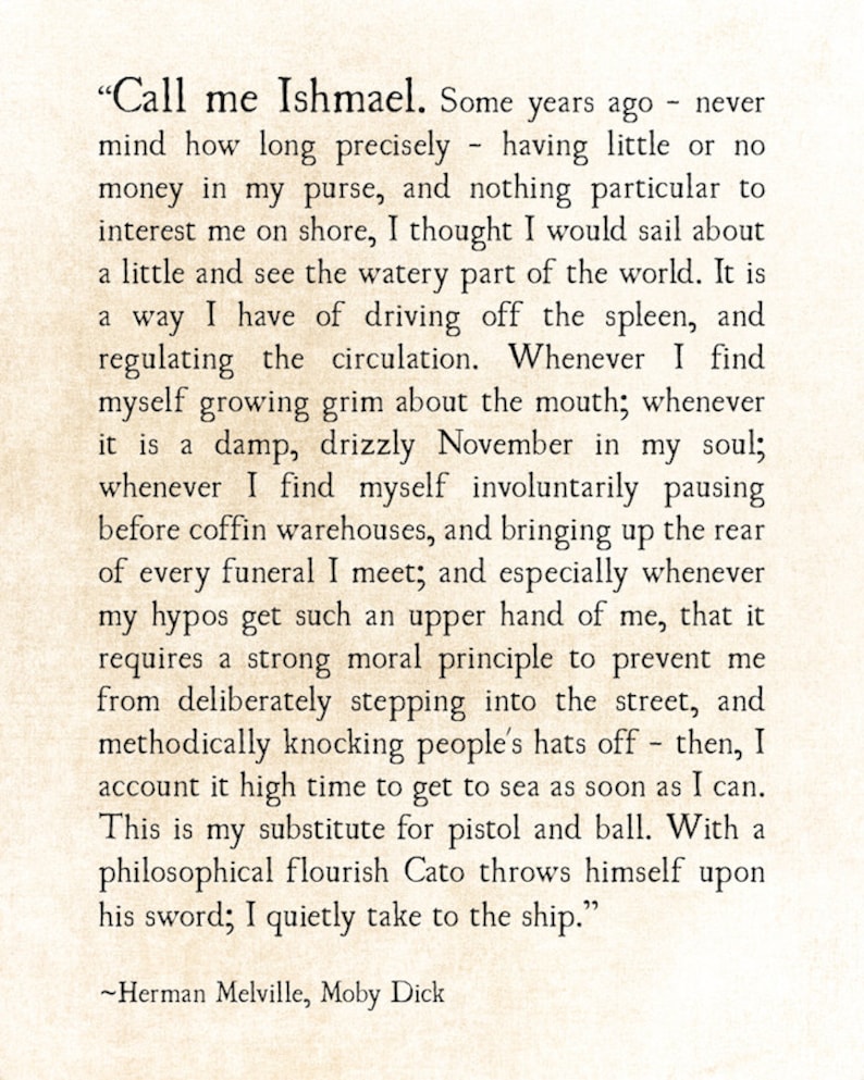 Call Me Ishmael Moby Dick Herman Melville Quote Ocean Quote | Etsy