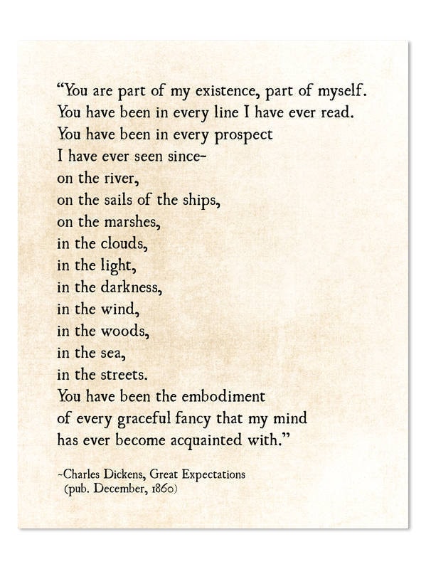 Charles Dickens Love Quote Art Print, Great Expectations Quote, Out of ...