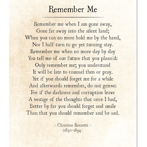 Remember Me Christina Rossetti, Funeral Poem, Grief and Sorrow Poem Poetry Art Print, Bereavement Print, In Memory of Gift, Unframed image 2