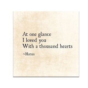 Hatun Quote, A Thousand Hearts, Literary Quote, Romantic Quote, Love Quote, Bedroom Decor, Inspirational Quote Large Wall Art Unframed