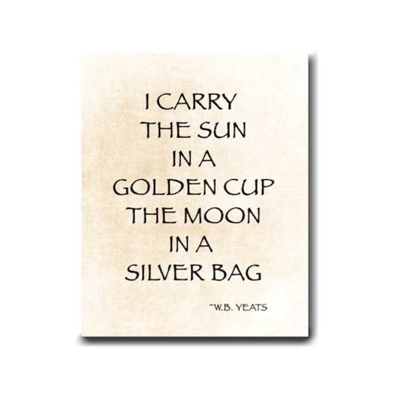 WB Yeats Poetry Carry the Sun Love Childhood Poem | Etsy