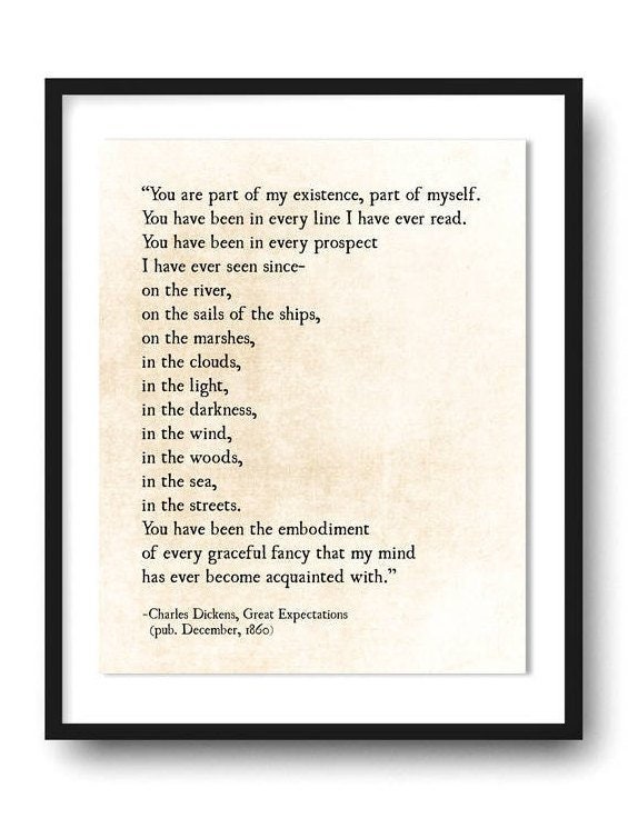 Charles Dickens Love Quote Art Print, Great Expectations Quote, Out of ...