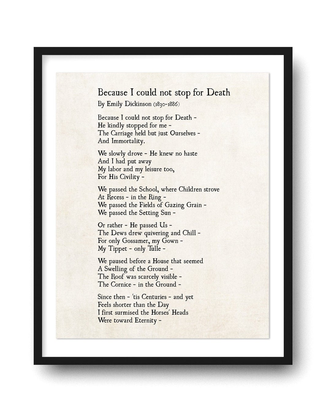 Emily Dickinson Because I Could Not Stop for Death Poem, Quote Print, Poetry Art Print, Grief Poem, Unframed - Etsy UK Emily Dickinson Because I Could Not Stop for Death Poem, Quote Print, Poetry Art Print, Grief Poem, Unframed - Etsy UK