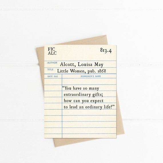 Louisa May Alcott Quote, Little Women Quote, You have so many Extraordinary Gifts , Book Lover Gift, Bookish Gift