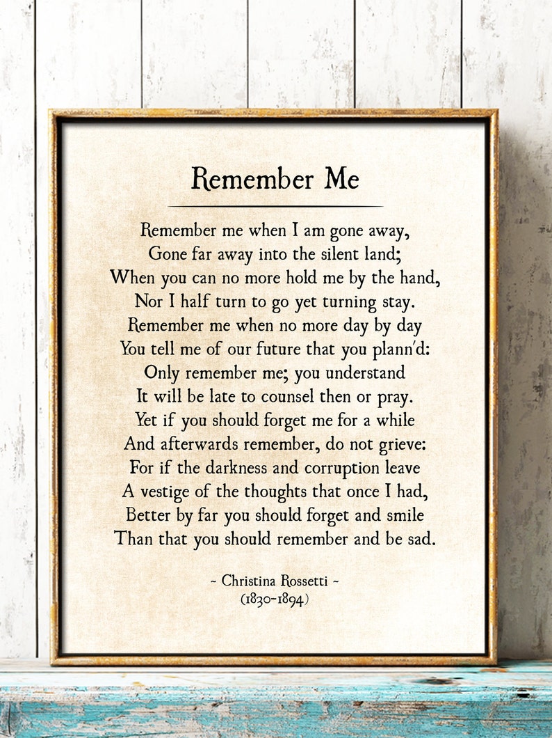 Remember Me Christina Rossetti, Funeral Poem, Grief and Sorrow Poem Poetry Art Print, Bereavement Print, In Memory of Gift, Unframed image 3