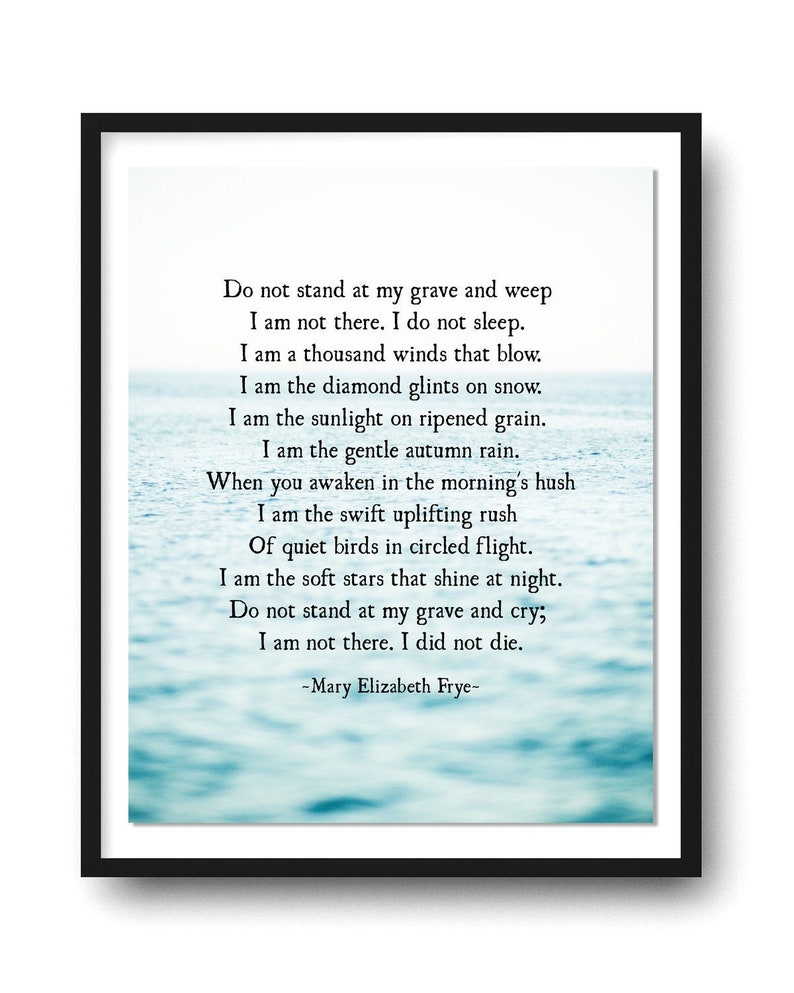 printable do not stand at my grave and weep poem printable do not stand at my grave and weep poem